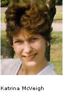 Katrina McVeigh 27 year old white female. Reported endangered missing June 17th, 1992. Last known Address 295 Second Ave. Woonsocket, Rhode Island - katrina_mcveigh